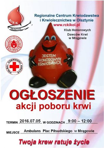Ogłoszenie o akcji poboru krwi 5 lipca, w godzinach 9 do 12 na Placu Piłsudskiego w Mrągowie
