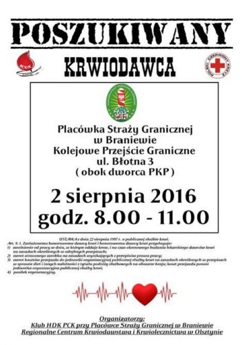Plakat: Poszukiwany krwiodawca, Placówka Straży Granicznej w Braniewie, ul. Błotna 3 (obok dworca PKP) 2 sierpnia 2016, godz. 8 - 11