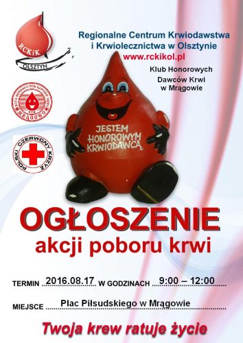 Plakat: RCKiK w Olsztynie i Klub HDK w Mrągowie, ogłoszenie akcji poboru krwi, 17 sierpnia w godzinach 9 -12, Plac Piłsudskiego w Mrągowie