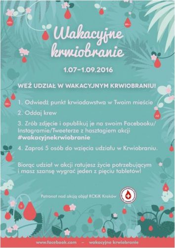 Plakat: Wakacyjne krwiobranie 1 lipca - 1 września. Oddaj w tym okresie krew i wrzuć na Facebooka zdjęcie z hasztagiem #wakacyjnekrwiobranie